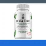 DentaTonic Scam or Legit 2026: 3 Red Flags Checked