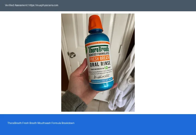 TheraBreath Fresh Breath Mouthwash Reviews 2026 Is This Supplement Worth Your Money — Genuine Buyer Guide TheraBreath Fresh Breath Mouthwash Reviews 2026 Is This Supplement Worth Your Money — Genuine Buyer Guide
