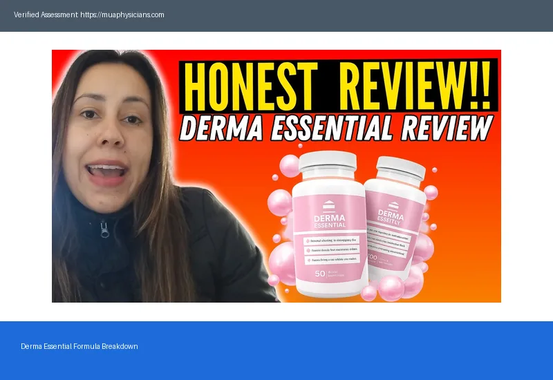 Derma Essential Honest Feedback 2026 — Unbiased Expert Report Derma Essential Honest Feedback 2026 — Unbiased Expert Report